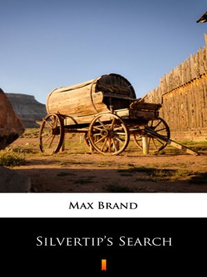 cover image of Silvertip's Search